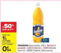 Carrefour ORANGINA Sans sucres offre