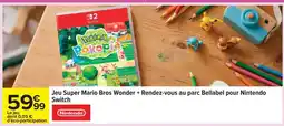 Carrefour Jeu Super Mario Bros Wonder + Rendez-vous au parc Bellabel pour Nintendo Switch offre