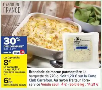 Carrefour BRANDADE DE MORUE PARMENTIÈRE offre