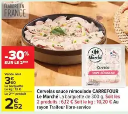 Carrefour Cervelas sauce rémoulade CARREFOUR Le Marché offre