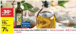 Carrefour Huile d'olive vierge extra CARREFOUR BIO 1 L offre