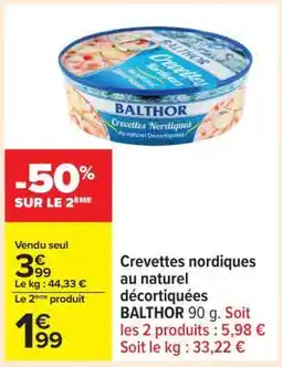 Carrefour Crevettes nordiques au naturel décortiquées BALTHOR offre