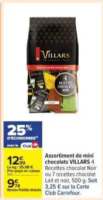 Carrefour ASSORTIMENT DE MINI CHOCOLATS VILLARS offre