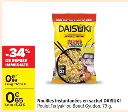 Carrefour Nouilles Instantanées en sachet DAISUKI offre