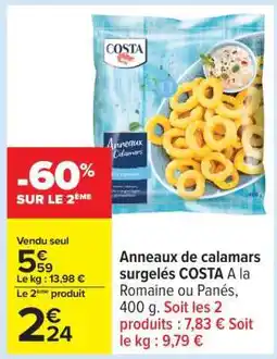 Carrefour ANNEAUX DE CALAMARS SURGELÉS COSTA offre
