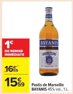 Carrefour Pastis de Marseille Bayanis offre