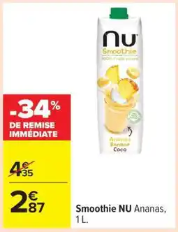 Carrefour Smoothie NU Ananas, 1 L offre
