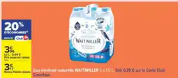 Carrefour Eau Minérale Naturelle Wattwiller offre