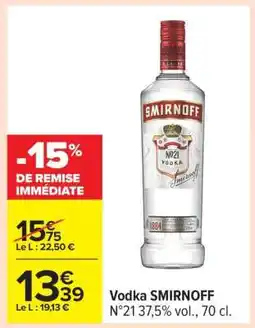 Carrefour VODKA SMIRNOFF offre