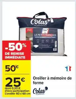 Carrefour Oreiller à mémoire de forme offre