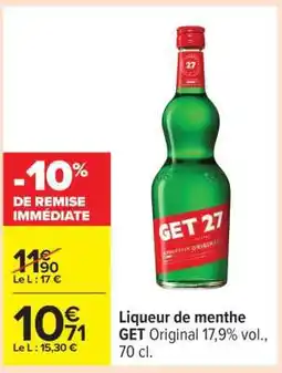Carrefour Liqueur de Menthe GET offre