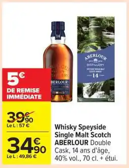 Carrefour Whisky Speyside Single Malt Scotch ABERLOUR offre