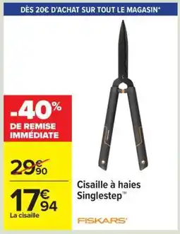 Carrefour Cisaille à haies Singlestep offre