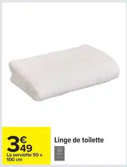 Carrefour Linge de toilette offre