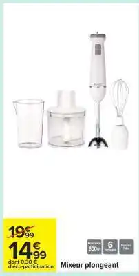 Carrefour Mixeur plongeant offre