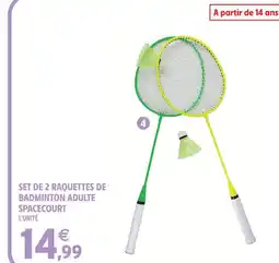 Intermarché Hyper Spacecourt set de 2 raquettes de badminton adulte offre