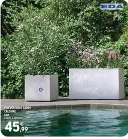 Intermarché Hyper Eda pot volcania carré calcaire offre