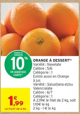 Intermarché Orange à dessert navelate offre