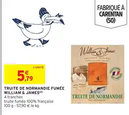 Intermarché William & james truite de normandie fumée offre