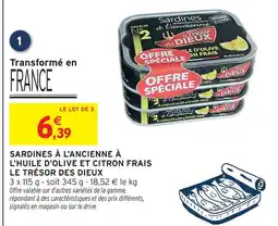 Intermarché Le trésor des dieux sardines à l'ancienne à l'huile d'olive et citron frais offre