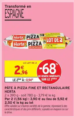 Intermarché Herta pâte à pizza fine et rectangulaire offre