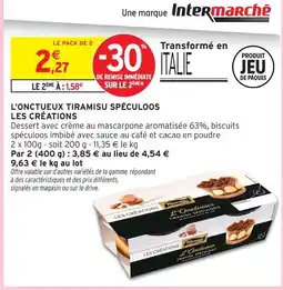 Intermarché Les créations l'onctueux tiramisu spéculoos offre