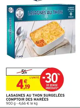 Intermarché Comptoir des marées lasagnes au thon surgelées offre