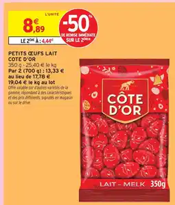 Intermarché Cote d'or petits œufs lait offre