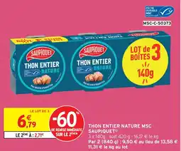 Intermarché Saupiquet thon entier nature msc offre