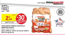 Intermarché Monique ranou saucisses fumées cocktails offre