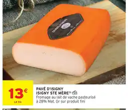 Intermarché Isigny ste mère pavé d'isigny offre