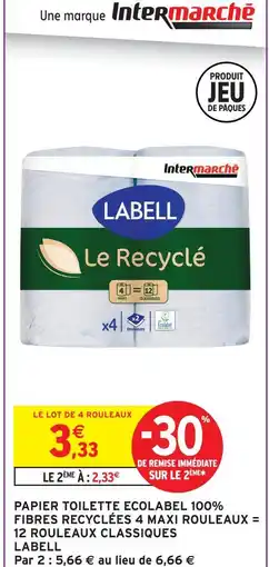 Intermarché Labell papier toilette ecolabel 100% fibres recyclées 4 maxi rouleaux = 12 rouleaux classiques offre