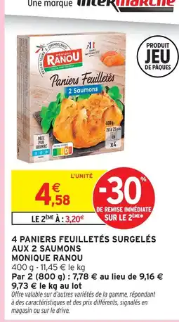 Intermarché Monique ranou paniers feuilletés surgelés aux 2 saumons offre