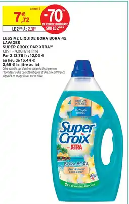 Intermarché Super croix par xtra lessive liquide bora bora 42 lavages offre