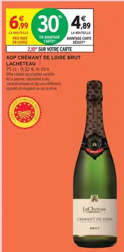 Intermarché Lacheteau aop crémant de loire brut offre