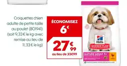 Truffaut Hill’s science plan croquettes chien adulte de petite taille offre