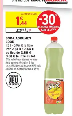 Intermarché Look soda agrumes offre