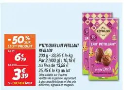 Netto Revillon p'tits œufs lait pétillant offre