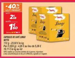 Netto Netto capsules de café lungo offre