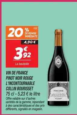 Netto Collin bourisset vin de france pinot noir rouge l'incontournable offre