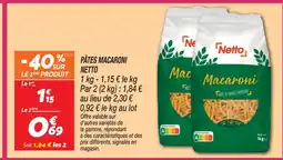 Netto Netto pâtes macaroni offre