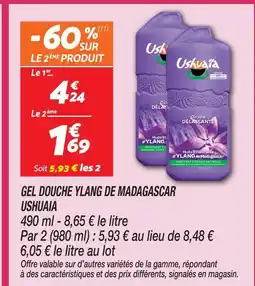 Netto Ushuaïa gel douche ylang de madagascar offre