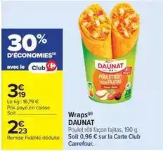 Carrefour Drive Daunat - wraps offre
