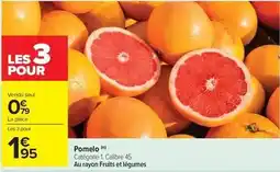 Carrefour Drive Pomelo offre