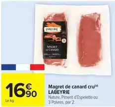 Carrefour Market Magret de canard cru labeyrie offre