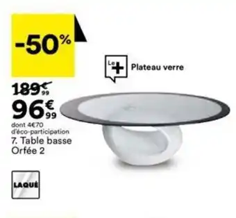 BUT Table basse orfée 2 offre