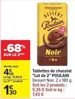 Carrefour Carrefour - tablettes de chocolat offre