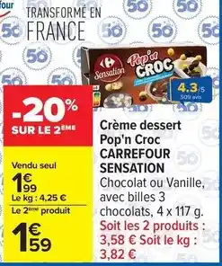 Carrefour Carrefour - crème dessert pop'n croc offre