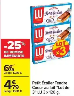 Carrefour Lu - petit écolier tendre coeur au lait offre