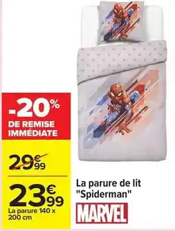 Carrefour Spiderman - la parure de lit offre
